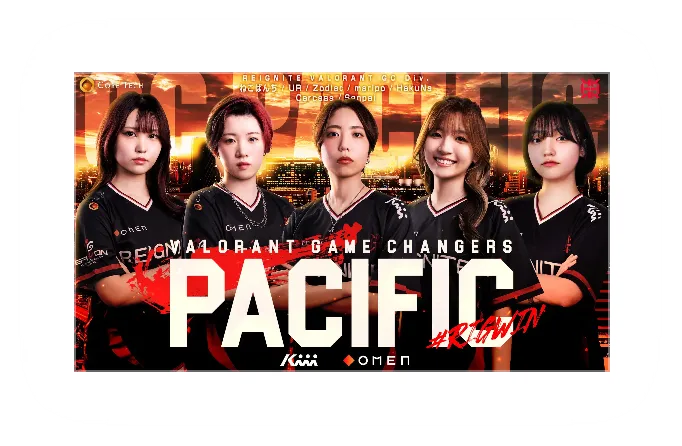 VALORANT Game Changers Pacific出場