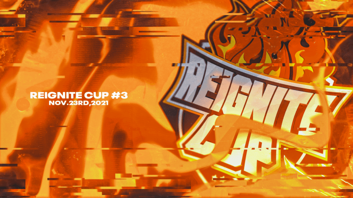 REIGNITE CUP #3 開催🔥サムネイル